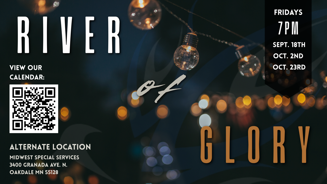 Friday Night River of Glory - Alternate Location