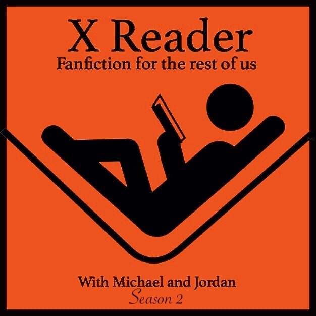 X Reader Podcast Returns! — -Discuss King