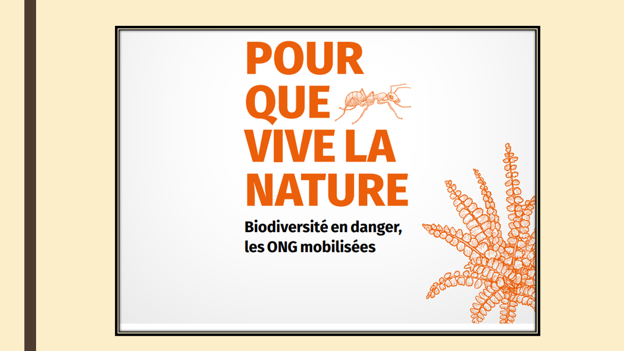 LIVRE BLANC POUR LA BIODIVERSITE « POUR QUE VIVE LA NATURE »