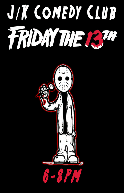 Variety Show Extravaganza - Friday the 13th Edition