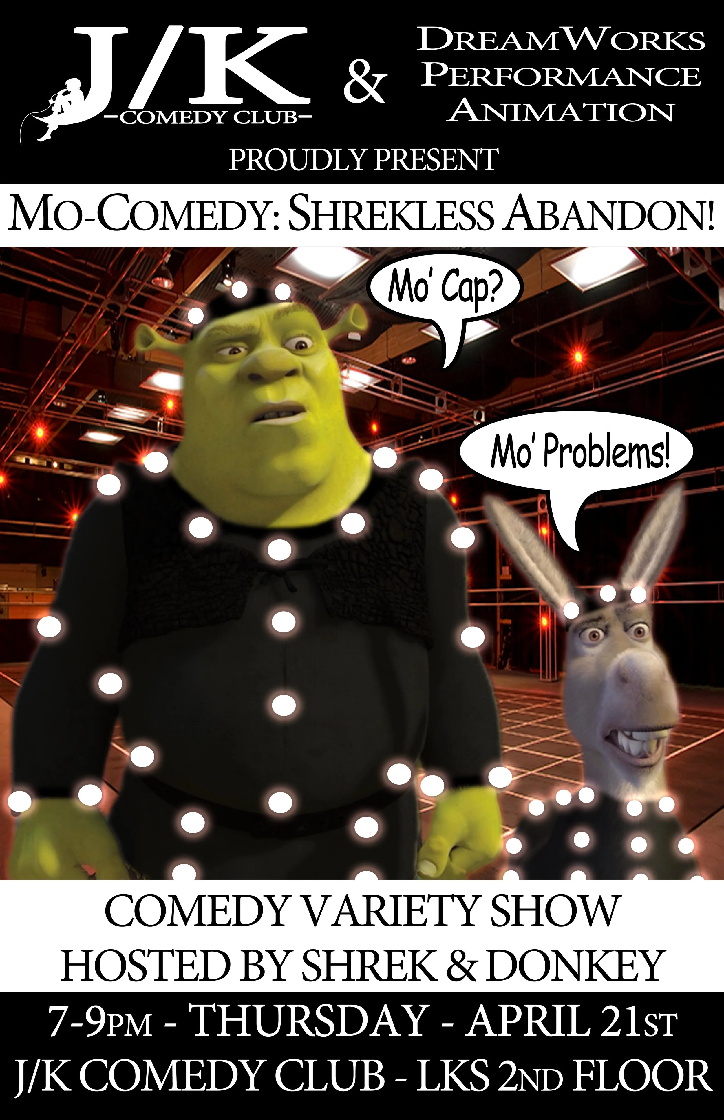 Mo-Comedy: Shrekless Abandon!