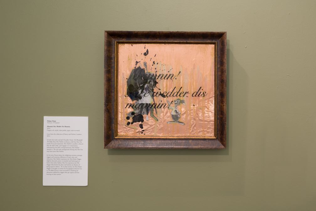 Mawnin! Nice wedder dis mawnin! 2014 Mixed media collage with frame, object label, painted wall and chair rail