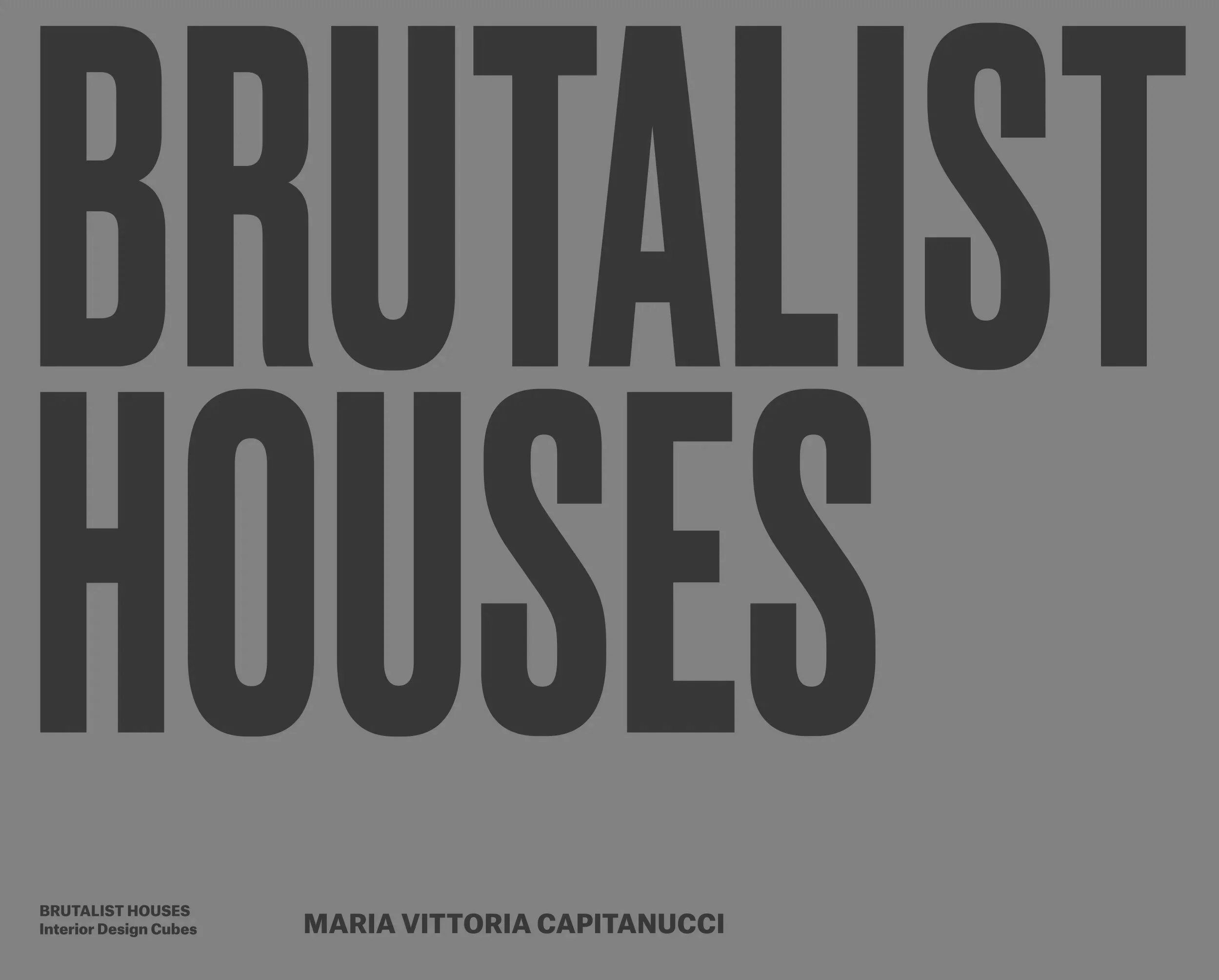 BRUTALIST HOUSES - ATELIER VILLA