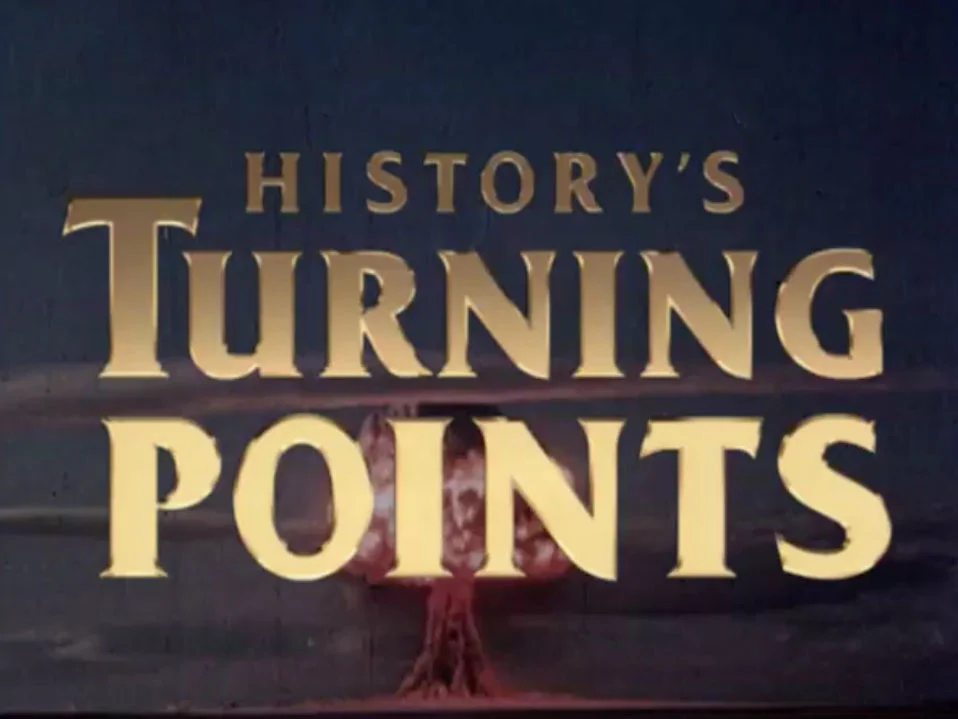 TAF-Titles-stills_0023_History'sTurningPoints.jpg