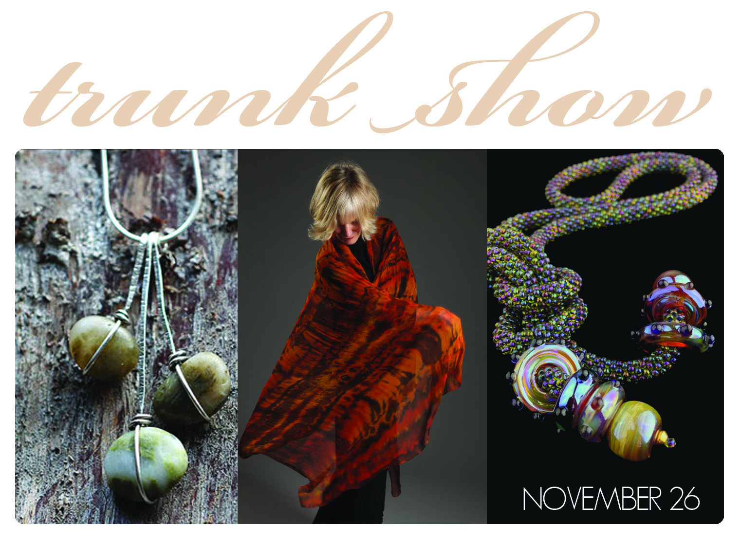 Just in time for the holidays, Cheryl Kamera, Marjorie Burr, and Rebecca Bashara take over the gallery for a pop-up trunk show. This is a fantastic opportunity to meet the artists, and to see a more extensive collection of their work than we normally have on display, including some rare and one-of-a-kind pieces. Sip prosecco and spend some time getting to know the artists while you shop for yourself or for others. Saturday November 26th, 1- 5 pm
