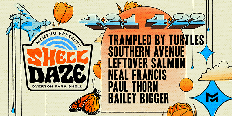 MEMPHO PRESENTS: SHELL DAZE | APRIL 21-23