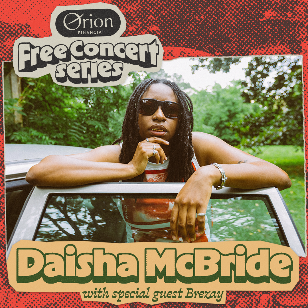 Daisha McBride with special guest Brezay (Orion Free Concert Series)