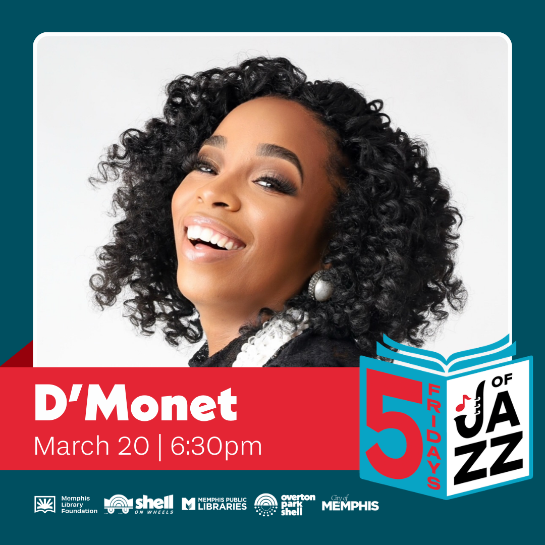 Shell on Wheels Presents 5 Fridays of Jazz ft. D'Monet — Overton Park Shell