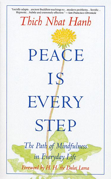 peace_is_every_step_by_thich_nhat_hanh_grande.jpg