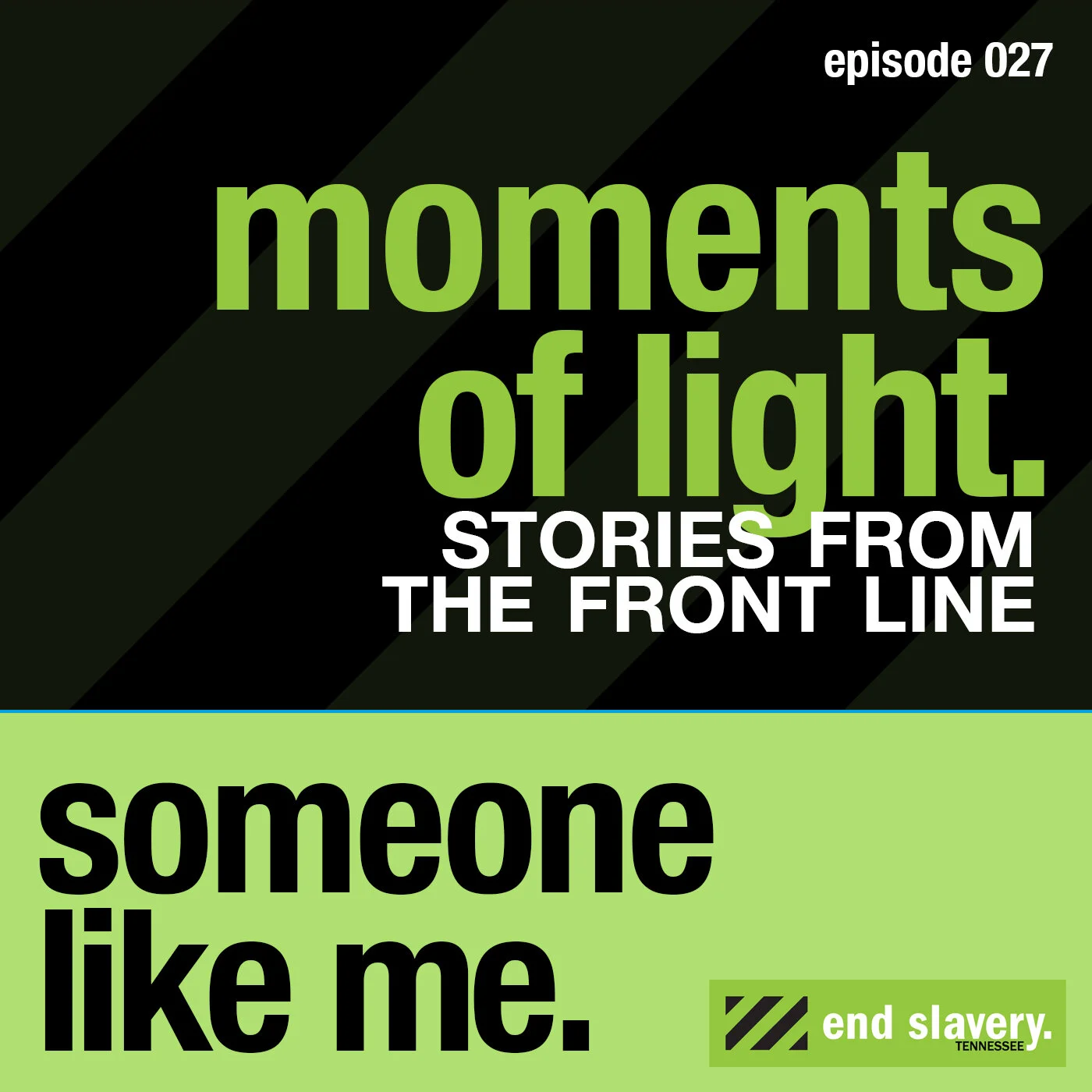 027 - Moments of Light: Stories from the Front Line