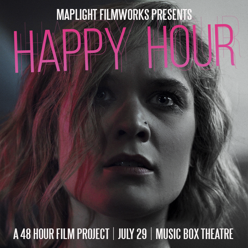 Happy Hour (Trailer) 48 Hour Film Project Chicago
