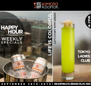 Join us for Happy Hour this week! Featuring the "Tokyo Ladies Club" cocktail, and Sixpoint Brewery's Bengali IPA. We keep our happy hour fresh each week! Featuring new speciality cocktails & craft beers in addition to weekly specials: $6 Sapporo Draft, $8 Sangria, or house red or white wines, as well as $8 house liquor. Cheers!