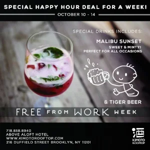 Well, we know you're not quite free from work, but in spirit of embarking into holiday season, we're bringing you a sweet & minty Happy Hour perfect for all occasions. New Happy Hour Specials (Oct 10-16) Fresh start each week, with new speciality cocktails and brews! Malibu Sunset Cocktail $10 Malibu rum, lemon, pineapple, raspberries, mint Tiger Beer $6 Golden pale lager brewed in Singapore