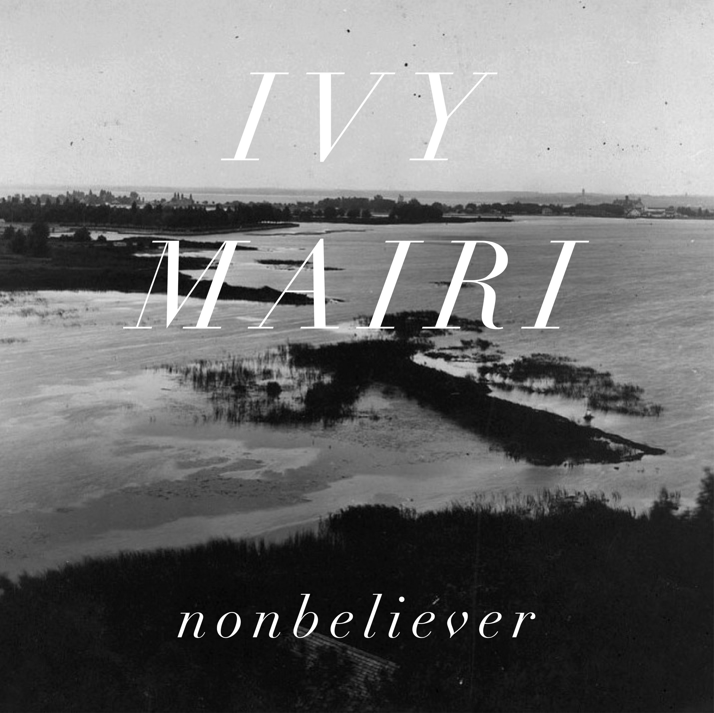 Ivy Mairi - Nonbeliever.jpg
