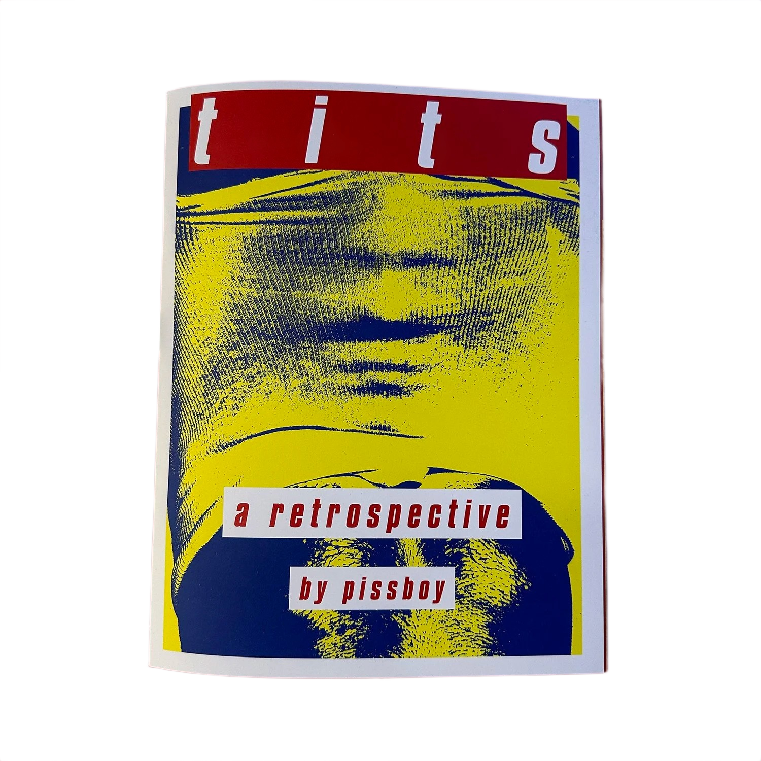 tits a retrospective by pissboy by evan ibarra