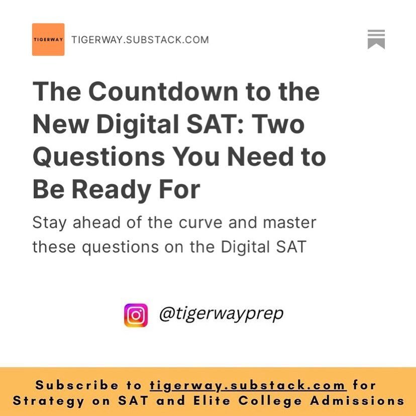 ⚠️Tigerway Team Members⚠️ 
Coach @larrycheungcfa and Program Officer @jxsminengo have released their latest Premium Weekly Analysis! Test yourself and see how you would do on these two NEW DIGITAL SAT questions.

👍Make sure to join our email list fo