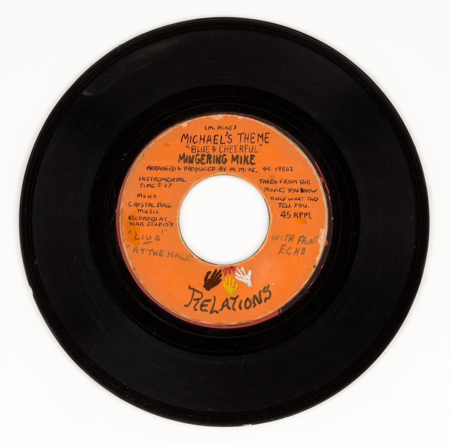 Mingering Mike - Michael&rsquo;s Theme (&ldquo;Blue &amp; Cheerful&rdquo;) *Taken from the movie &ldquo;You Only Know What They Tell You&rdquo;) (Relations Records 45-19502, Acetate). &copy; Mingering Mike. Smithsonian American Art Museum. Gift of Mi