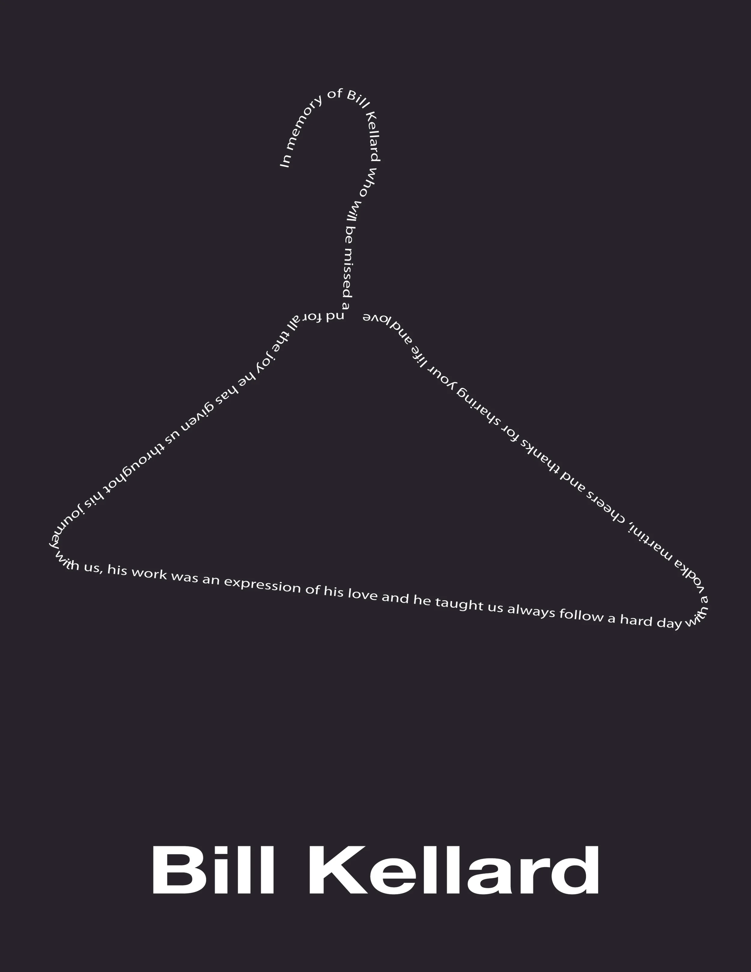 miss you bill MEMORIAL.jpg