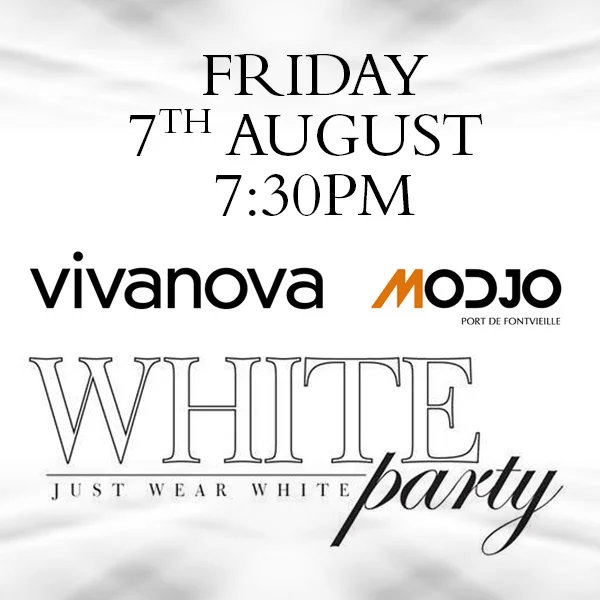 MONTE CARLO . Club Vivanova Summer WHITE Party . MODJO Monaco . Friday 7th August 2015