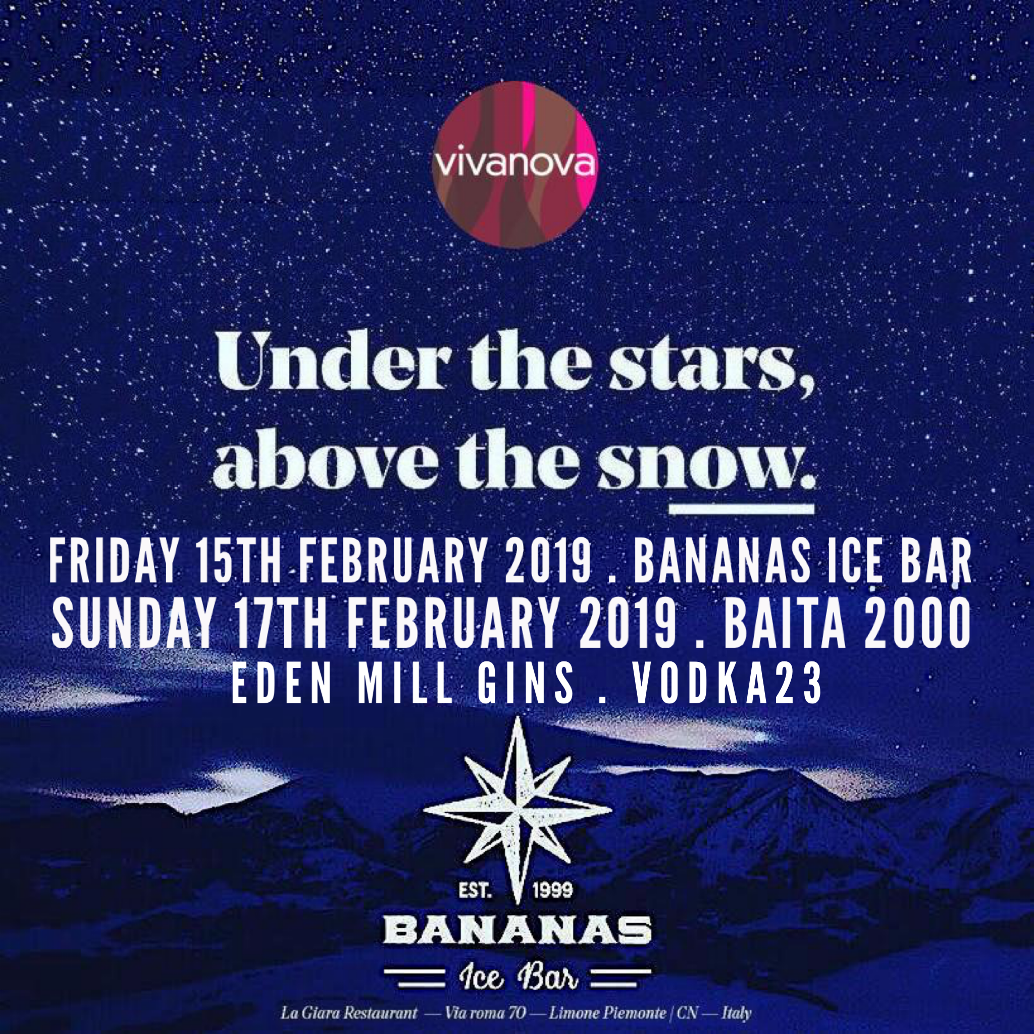 LIMONE . Winter Ski Weekend Experience . Eden Mill Gin and Vodka23 . Friday 15th February 2019 Bananas Ice Bar | Sunday 17th February 2019 Baita 2000