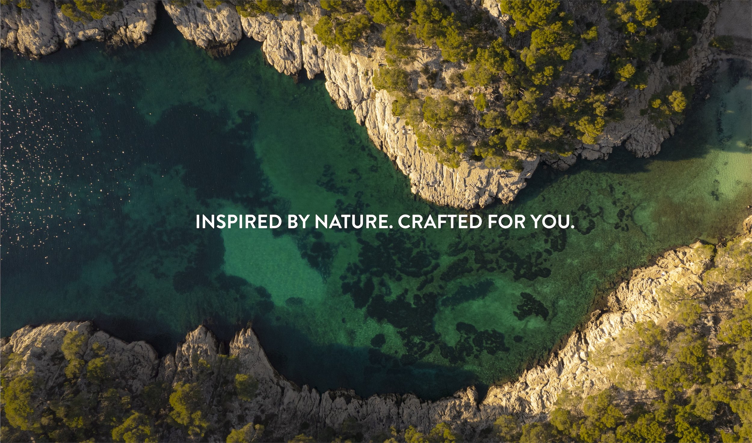 Inspired by Nature. Crafted for you. .jpg