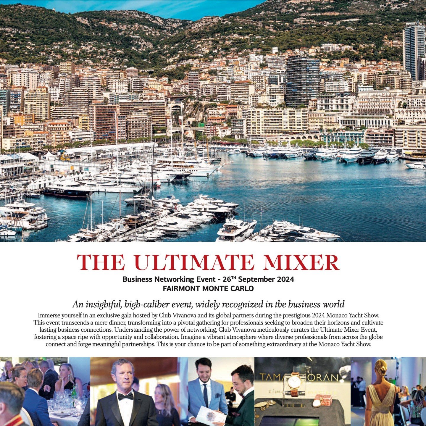 🇲🇨 The Ultimate Mixer is on again - Thursday 26th September 2024 at the Fairmont Monte Carlo!

Ticketing and exclusive partnerships now open at www.theultimatemixer.com or see bio @clubvivanova

During the 2024 Monaco Yacht Show, Club Vivanova and 