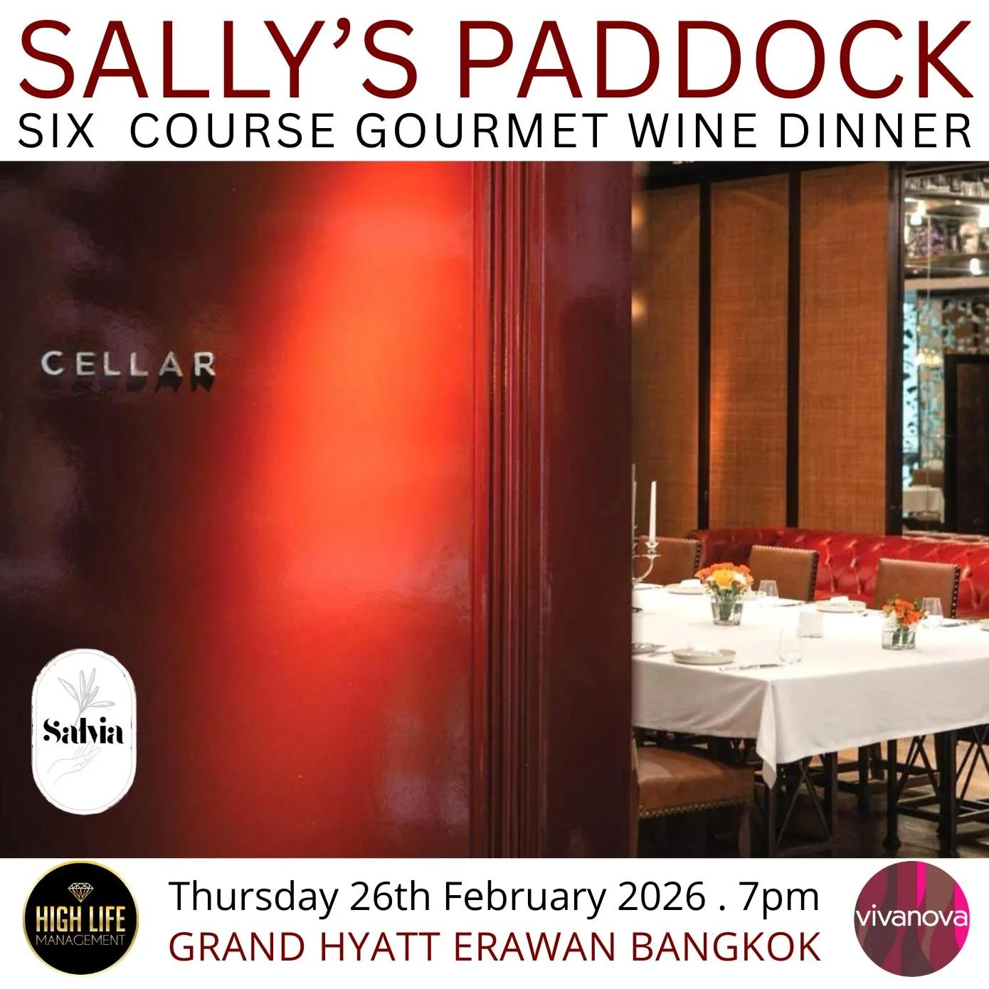 🇹🇭 EXCLUSIVE SALLY&rsquo;S PADDOCK GOURMET AUSTRALIAN WINE DINNER
Thursday 26th February 2026 . 7pm

Grand Hyatt Erawan Bangkok
The Cellar - Private Dining
Five Cool Climate Victorian Wines
Six Course Gourmet Dinner
Degustation Masterclass

THB 360