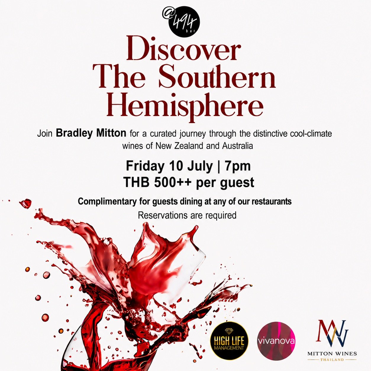 🍷 DISCOVER THE SOUTHERN HEMISPHERE
Three Wines, Three Unique Experiences
Friday 10th July 2026 . 7pm

Bar@494 . Grand Hyatt Erawan Bangkok
Three Premium New World Wines

THB 500 per person&nbsp;
Complimentary for guests dining at any of the Hyatt re