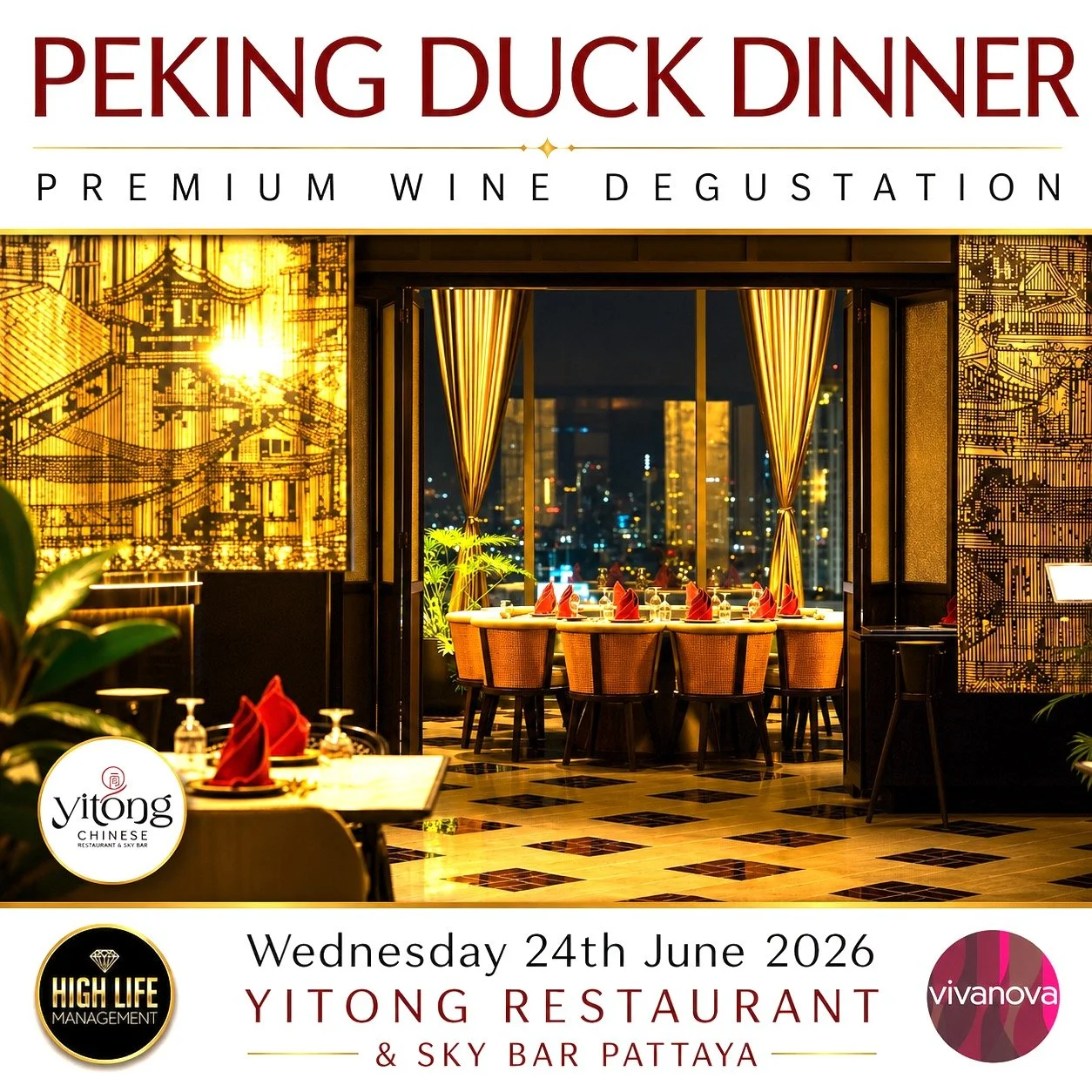 🍷 Book the last two tickets for next Wednesday 24th June! Traditional Wood-Smoked Peking Duck Gourmet Wine Dinner . Yitong Restaurant &amp; Sky Bar Pattaya 

RESERVE YOUR SEAT
https://www.clubvivanova.com/events/24jun2026

Yitong Chinese Restaurant 