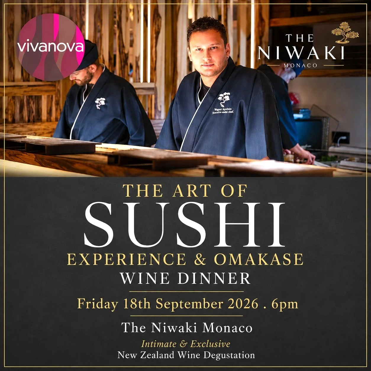 🍣 THE ART OF SUSHI EXPERIENCE &amp; OMAKASE WINE DINNER 🍷
An intimate evening of Japanese artistry, exceptional cuisine and fine New Zealand wines.

📅 Friday 18 September 2026
🕕 6pm
📍 The Niwaki Monaco 

Join us for an exclusive sushi and wine e