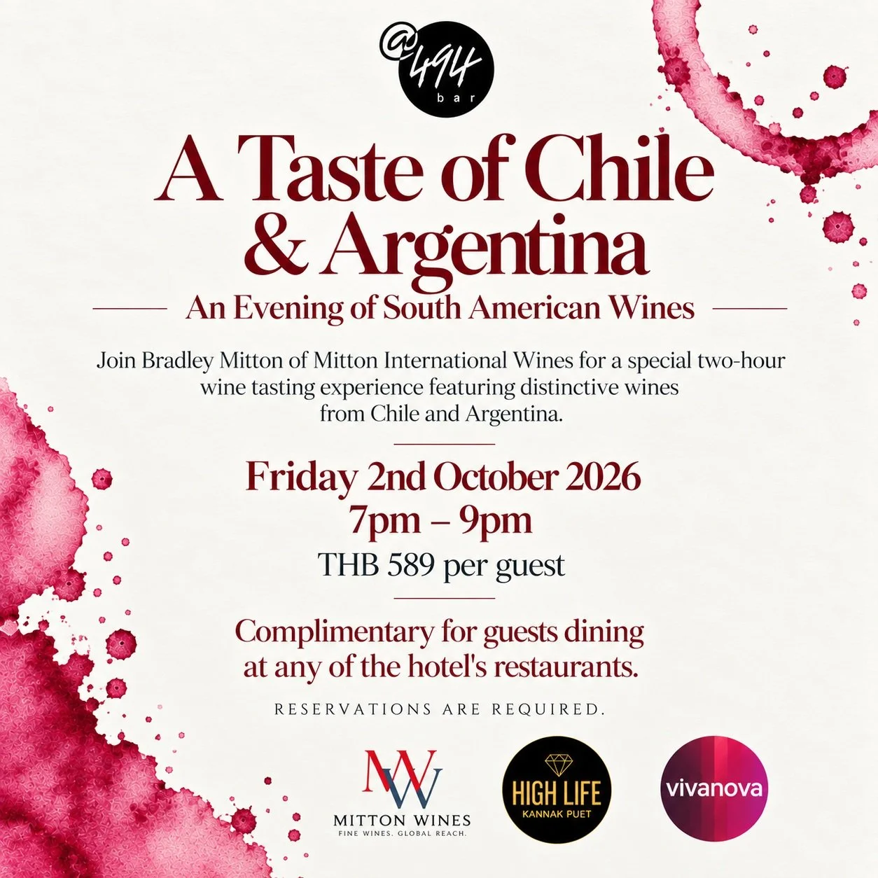 🍷 A TASTE OF CHILE &amp; ARGENTINA
An Evening of South American Wines
Friday 2nd October 2026 7pm

Wine Bar 494
Grand Hyatt Erawan Bangkok
Three Premium South American Wines 

THB 589 per person
Complimentary for guests dining at any of the hotel&rs