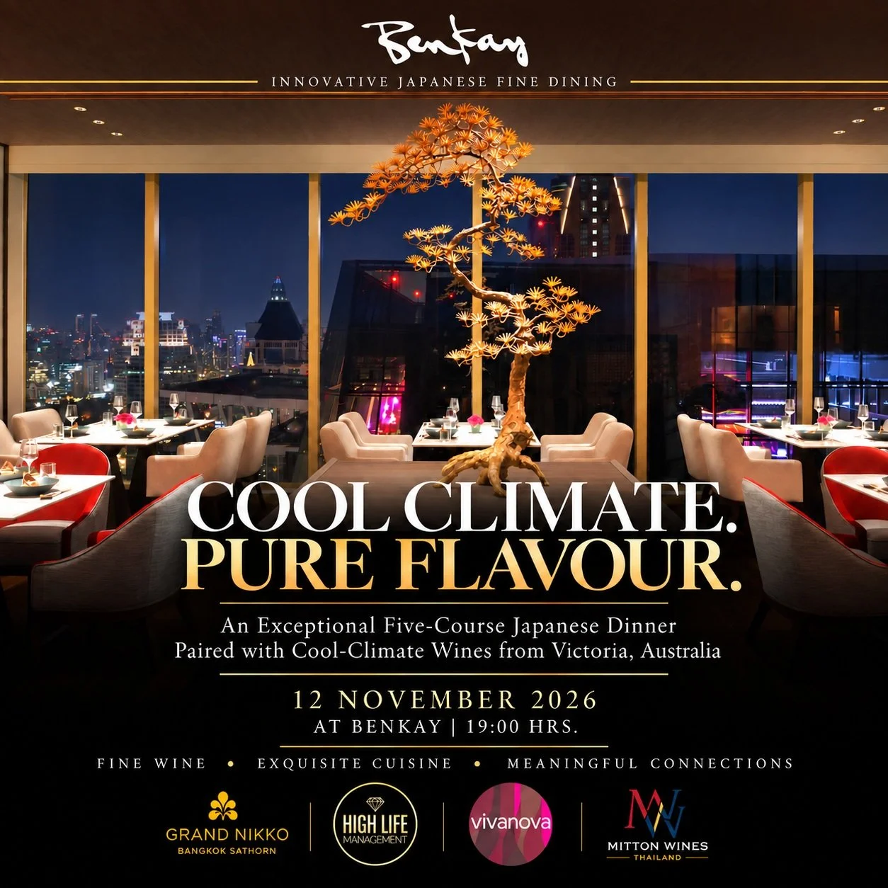 🇹🇭 Benkay . Innovative Japanese Fine Dining
Thursday 12th November 2026 &middot; 7pm
Grand Nikko Bangkok Sathorn

COOL CLIMATE. PURE FLAVOUR.
Japanese Cuisine &times; Australian Wines
Seven Courses . Six Wines
Limited to 12 seats
TBH 4,500 per pers