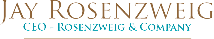 Jay Rosenzweig: CEO Rosenzweig & Company