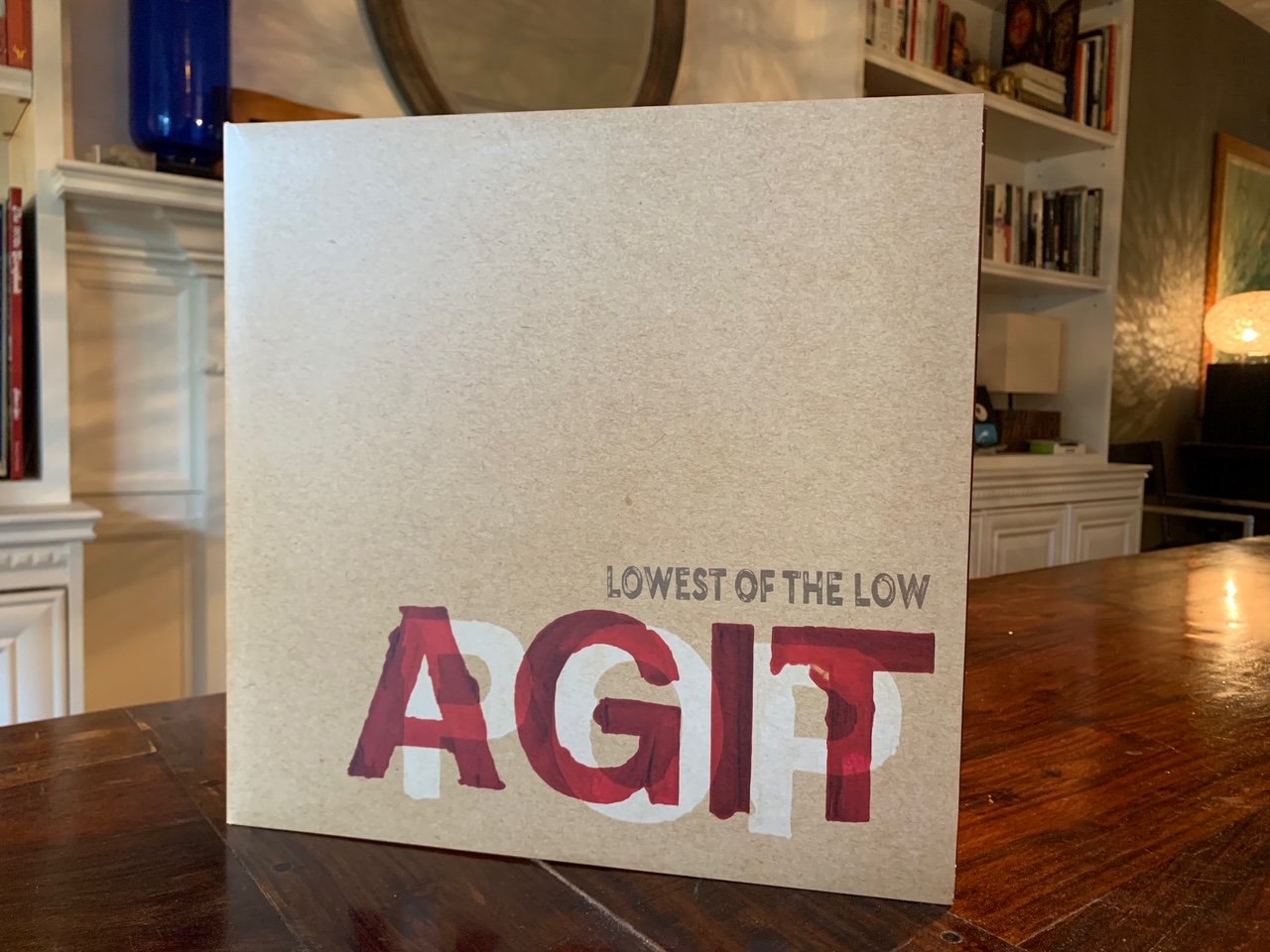 Lowest of The Low AGITPOP