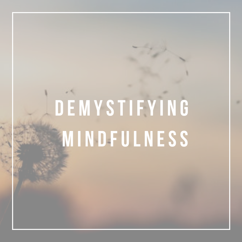 Demystifying Mindfulness.png