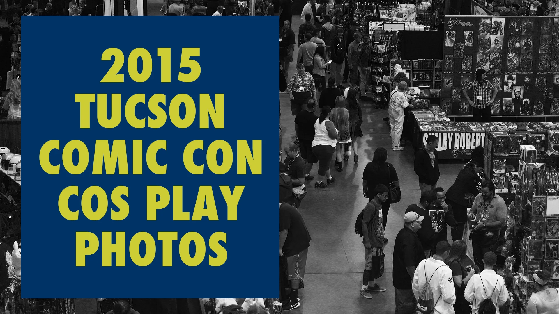 TCCC: Cosplay at Tucson Comic Con