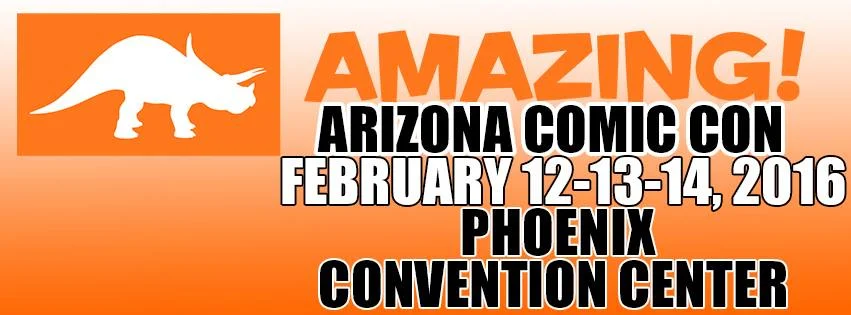 AACCC: Amazing Arizona Comic Con 2016