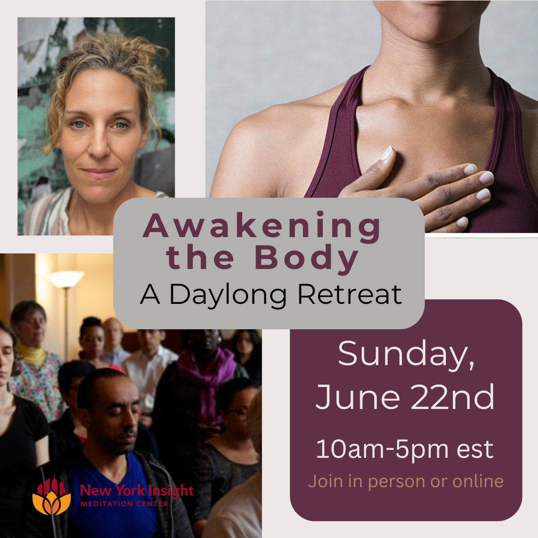 Awakening the Body – A Daylong Retreat Integrating Somatic Meditation, Buddhist Mindfulness, and Somatic Experiencing® 
