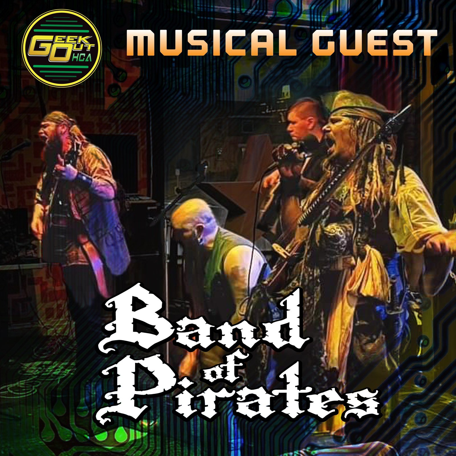   MUSICAL GUEST ANNOUNCEMENT  Ahoy ye mateys!! Band of Pirates will be commandeering main stage this year on Saturday night, so be sure to grab yer best mates and catch these scallywags as they entertain us with fun filled shanties and hearty laughs!