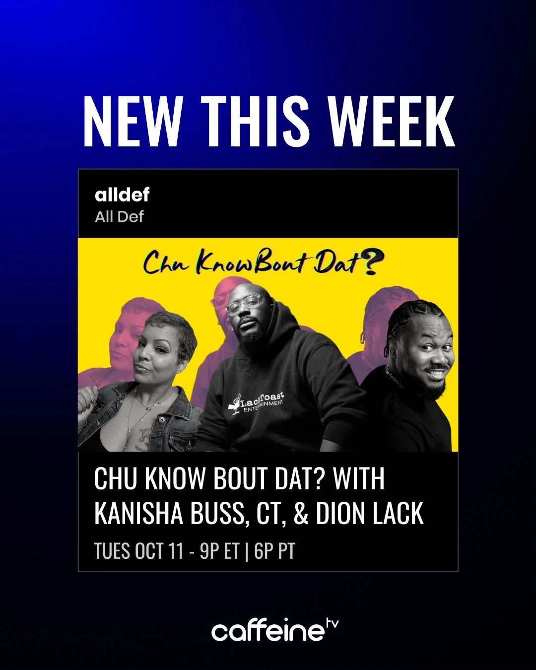 Caffeine-Marketing-Upcoming-ChuKnowBoutDat-4x5-10102022.jpg