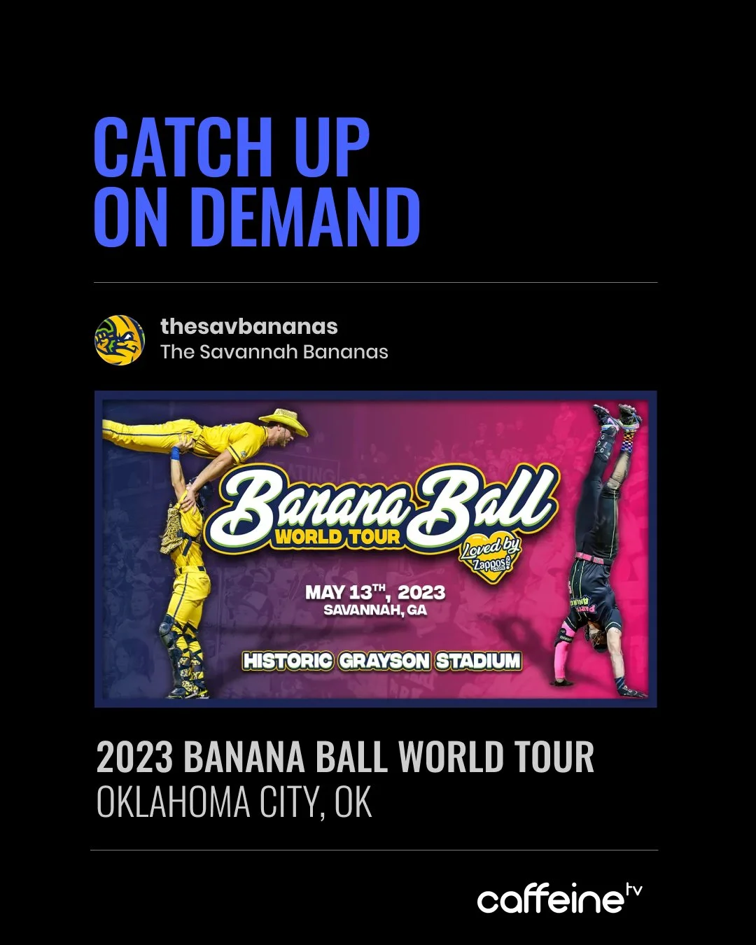 Caffeine-SavannahBananas-ICYMI-Social-05252023-4x5.jpg