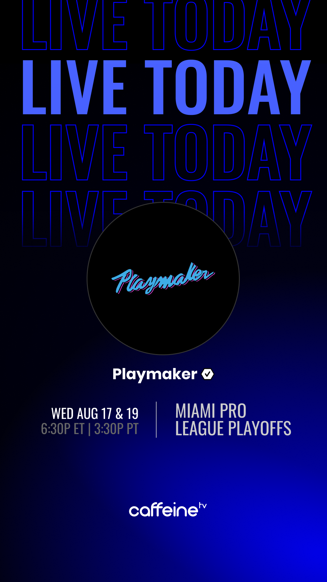 Caffeine-Marketing-Upcoming-CountdowntoEvent-Playmaker-LiveToday-08152022.png