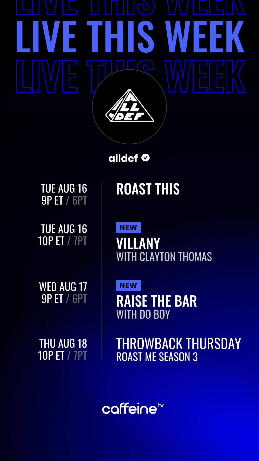 Caffeine-Marketing-Upcoming-LiveThisWeek-AllDef-08152022.png