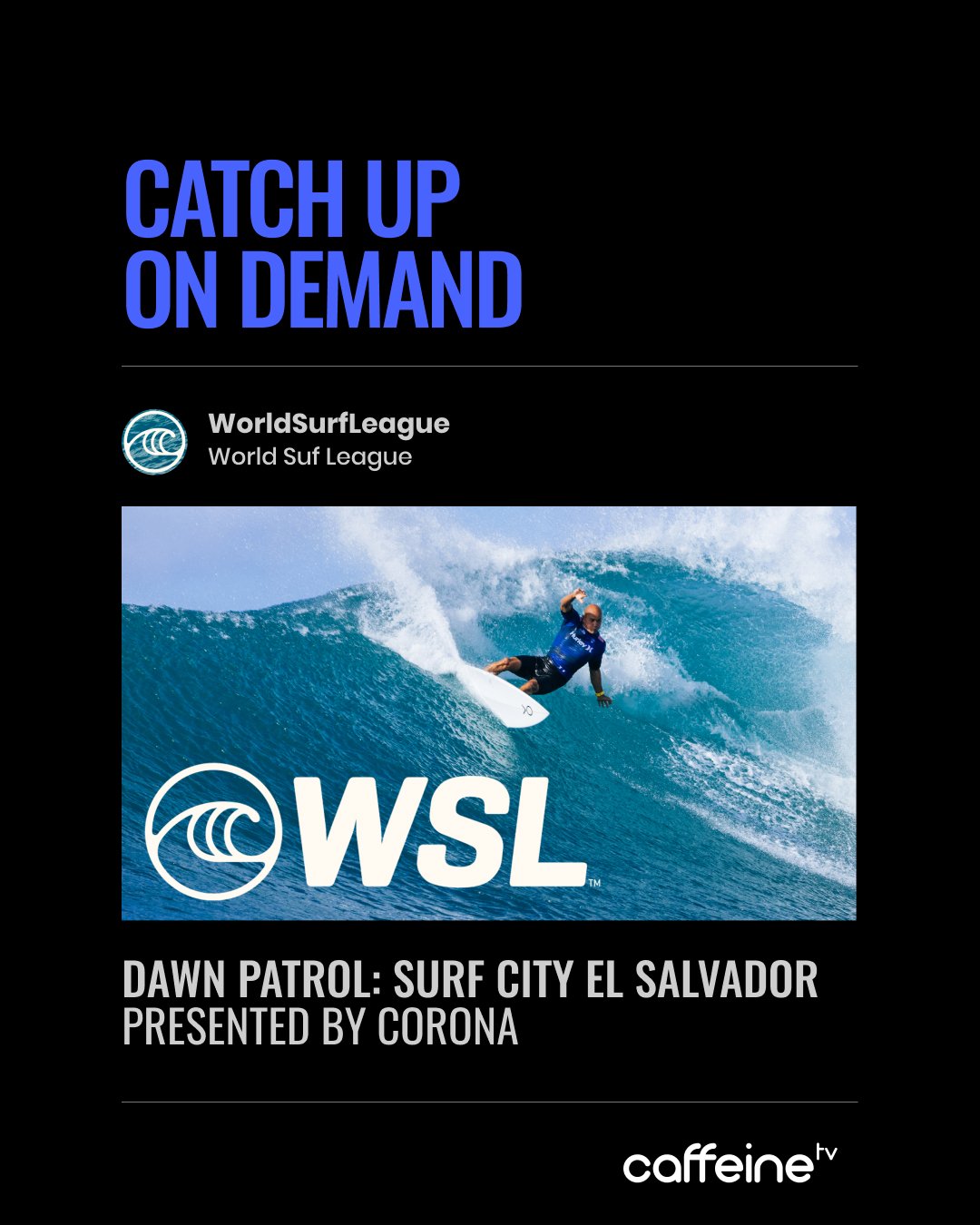 Caffeine-WorldSurfLeague-Social-06072023-VOD-4x5.jpg
