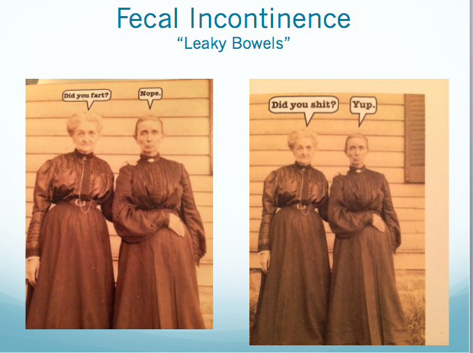 Leaky Bowels- The Ultimate Taboo Topic