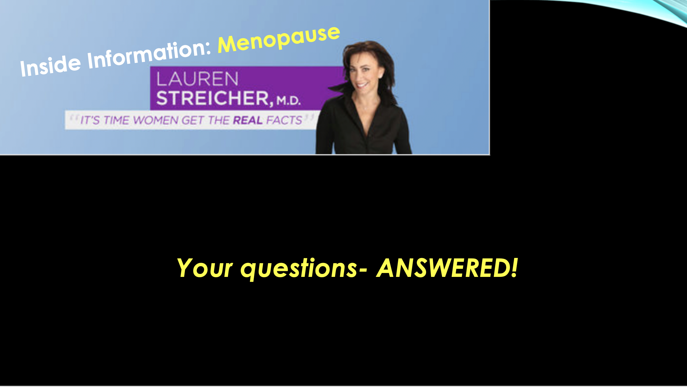 Inside Information:  Your Questions Answered! 