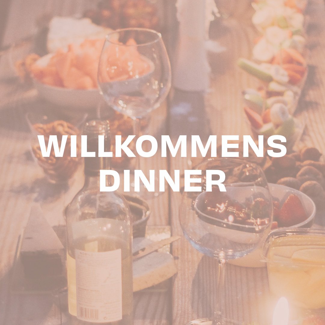 Willkommens-Dinner 