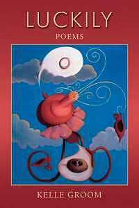  Luckily by Kelle Groom