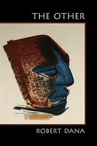  The Other by Robert Dana