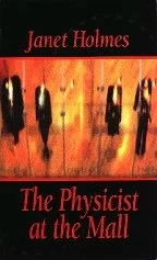 Physicist at the Mall by Janet Holmes